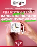 Inicia en el Municipio de Reynosa Horario de Verano 2026 este domingo 8 de marzo